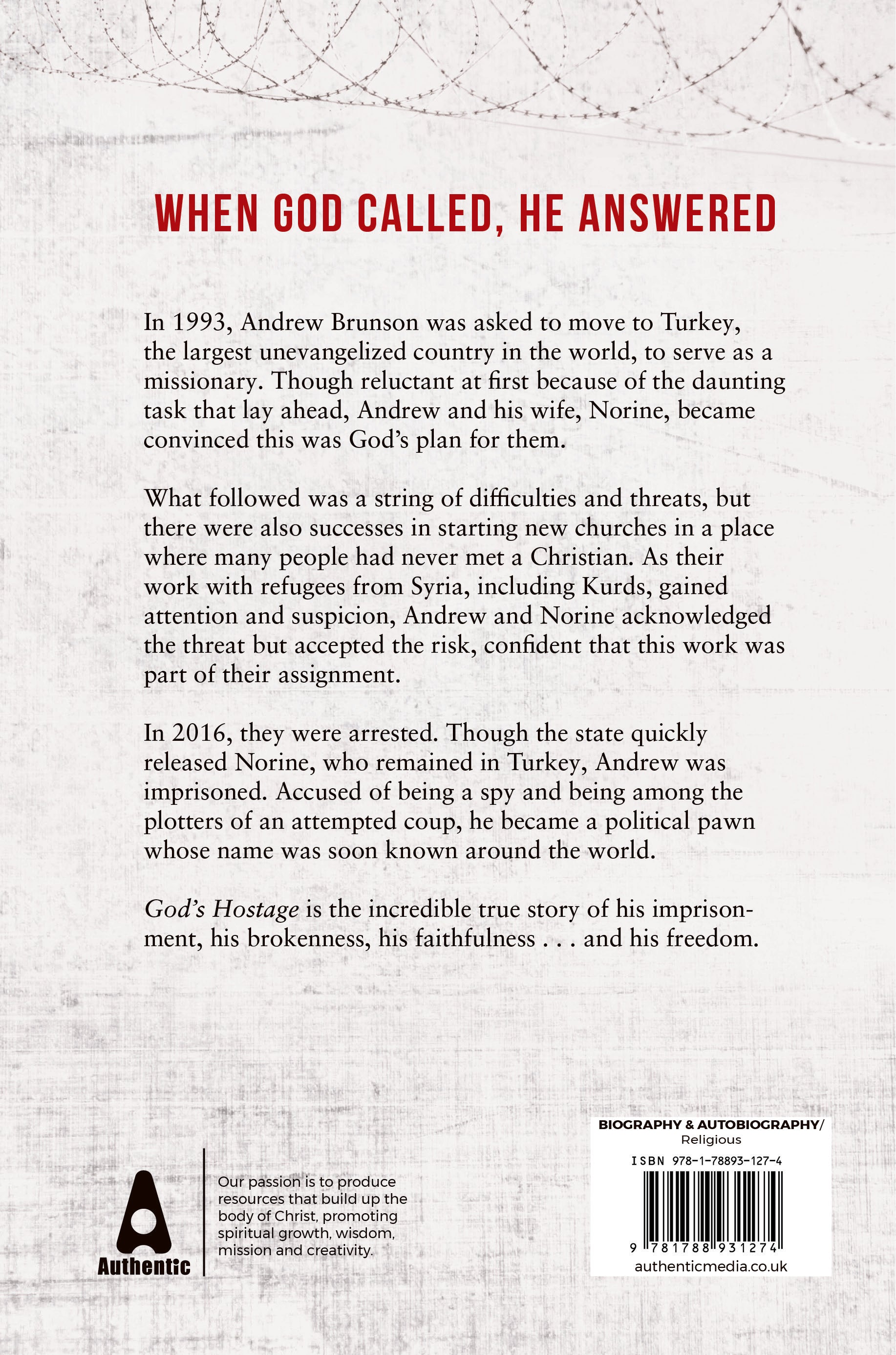 God's Hostage: A True Story of Persecution, Imprisonment, and Perseverance