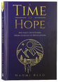 A Time to Hope: 365 Daily Devotions From Genesis to Revelation