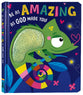 Be as Amazing as God Made You