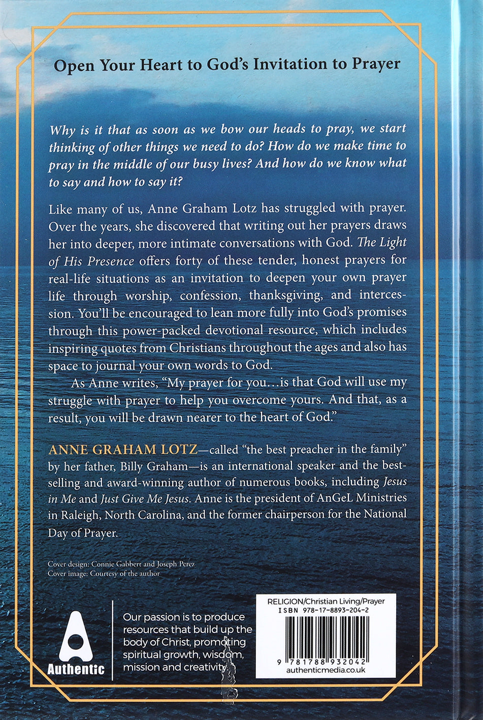 The Light of His Presence: Prayers to Draw You Near to the Heart of God