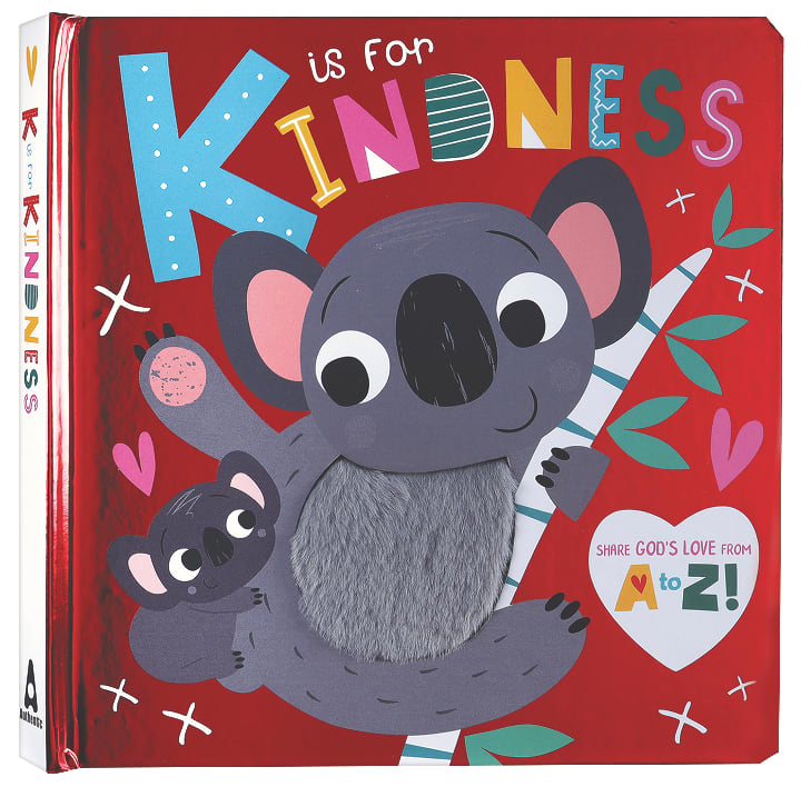 K is For Kindness: Share God's Love From A-Z