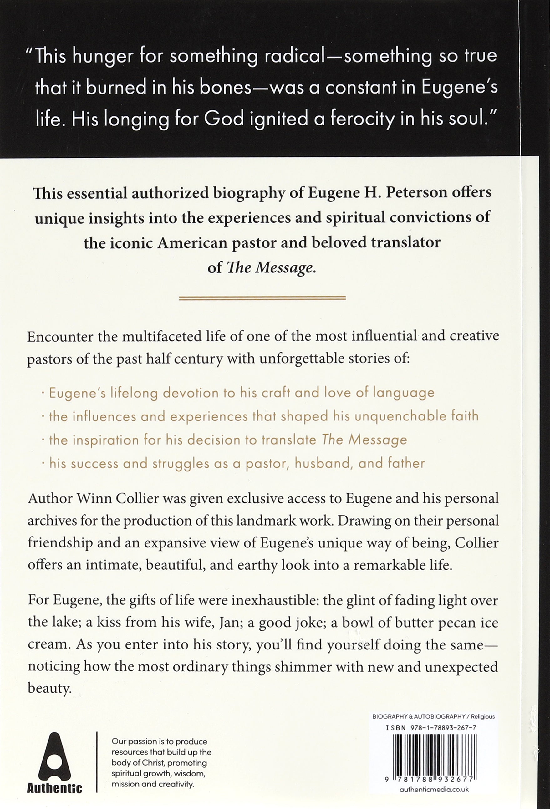 A Burning in My Bones: The Authorized Biography of Eugene Peterson, Translator of the Message