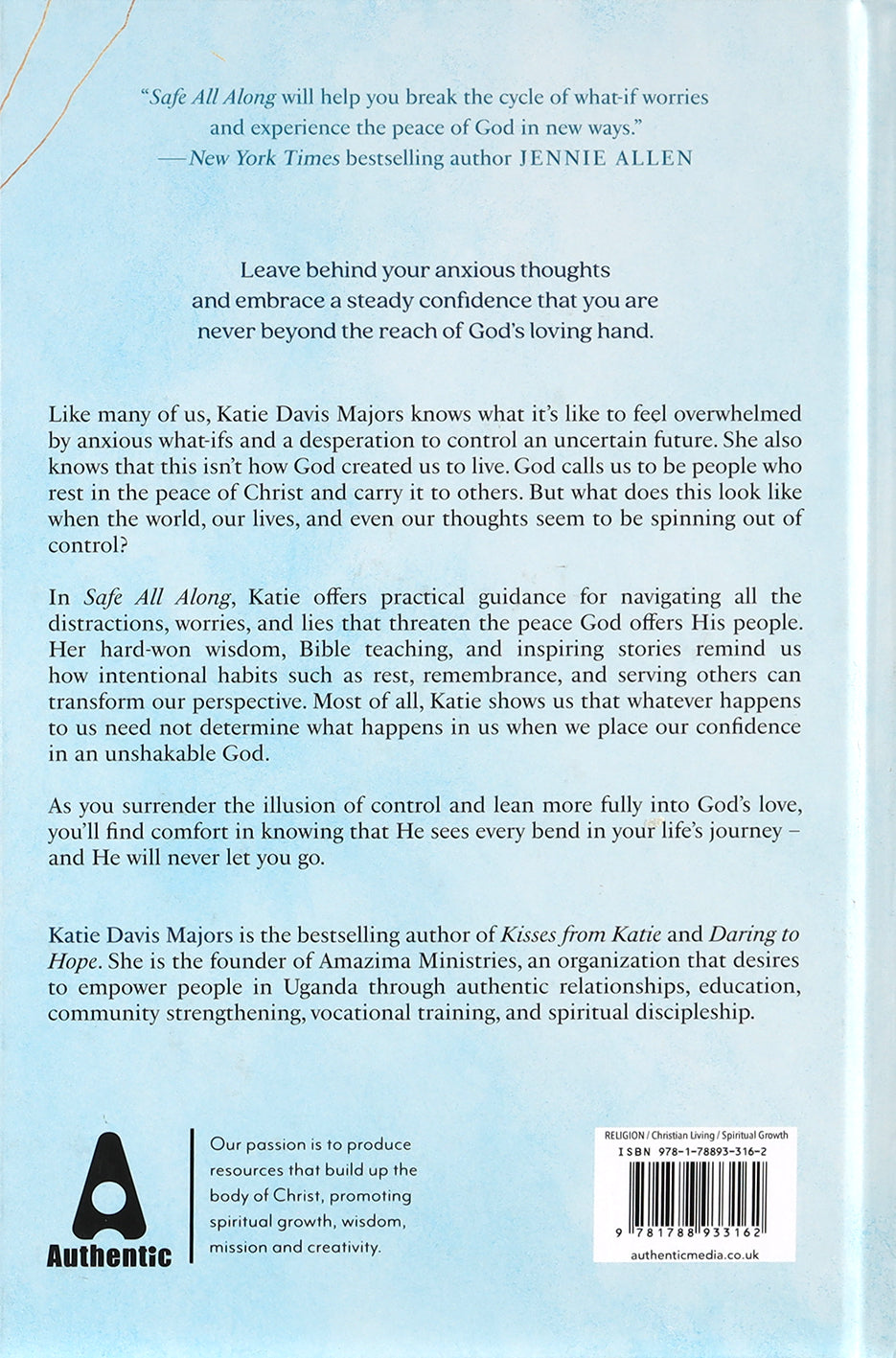 Safe All Along: Trading Our Fears and Anxieties For God's Unshakable Peace