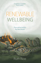 Renewable Wellbeing: Five Culture Shifts for the Church