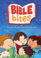 Bible Bites: Discover the Greatest Stories in the Bible!