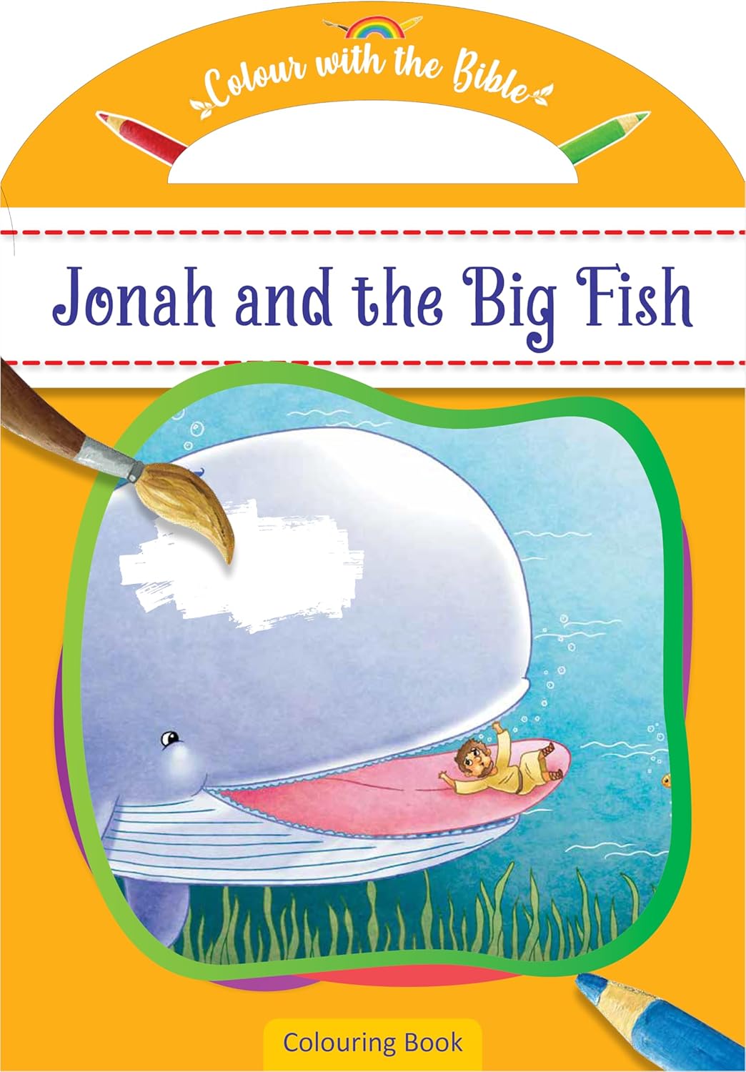 Jonah and the Whale (Colour and Carry Along Bible Stories Series)
