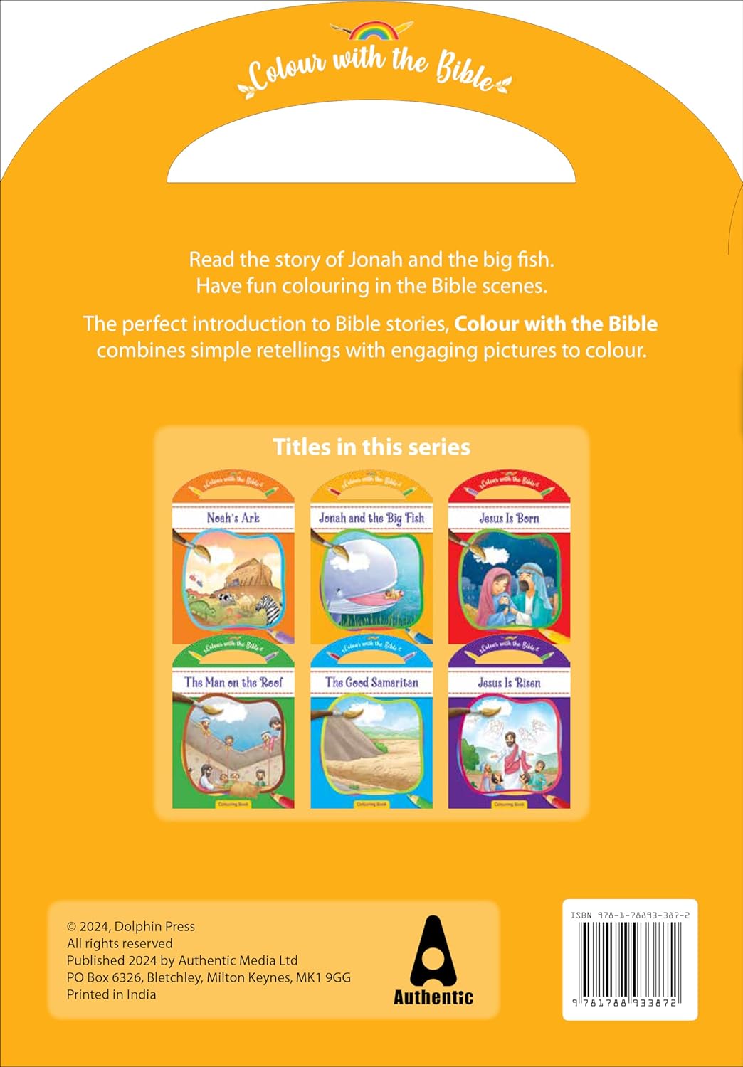 Jonah and the Whale (Colour and Carry Along Bible Stories Series)