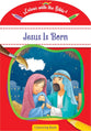Jesus is Born (Colour and Carry Along Bible Stories Series)