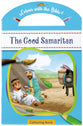 The Good Samaritan (Colour and Carry Along Bible Stories Series)