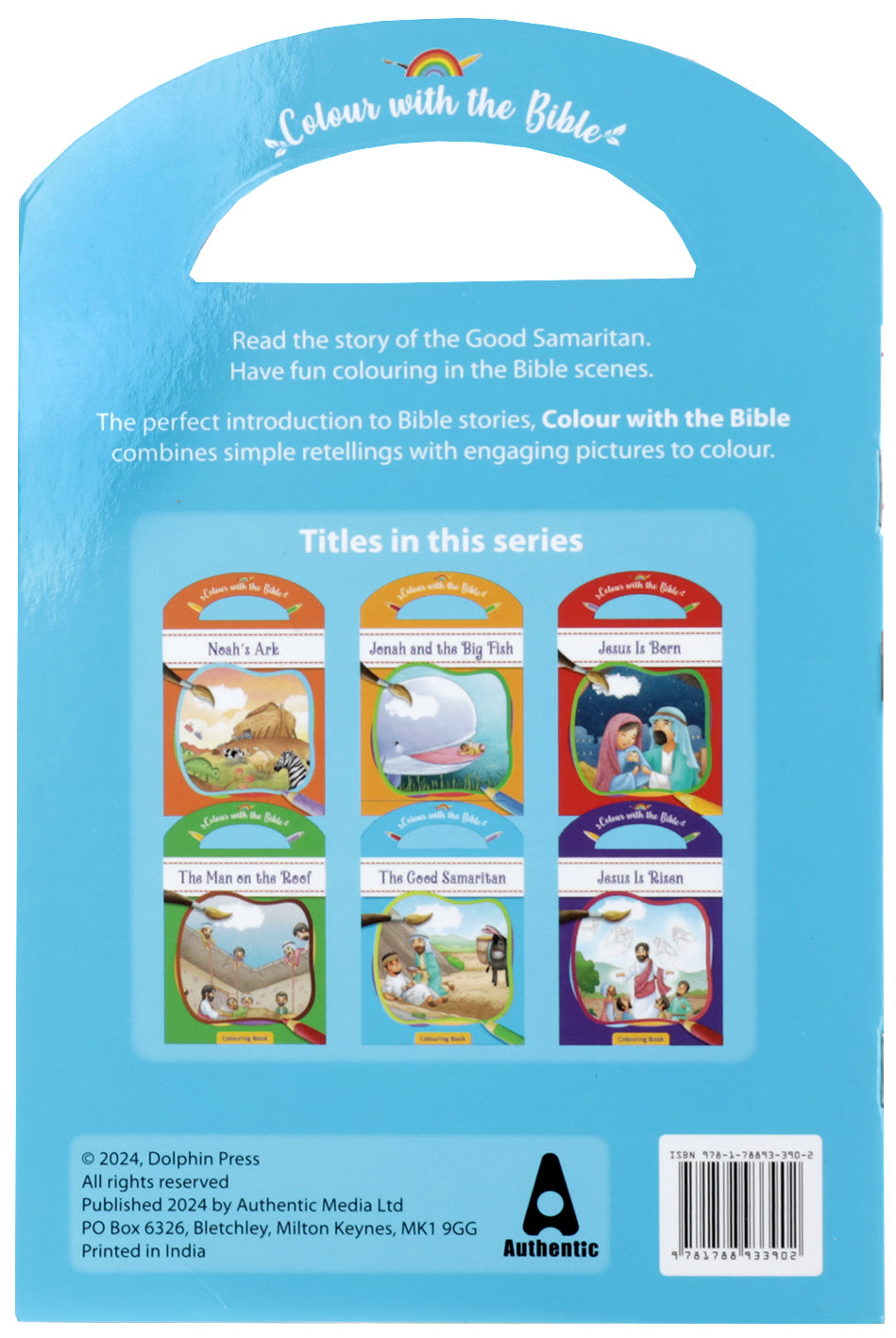 The Good Samaritan (Colour and Carry Along Bible Stories Series)