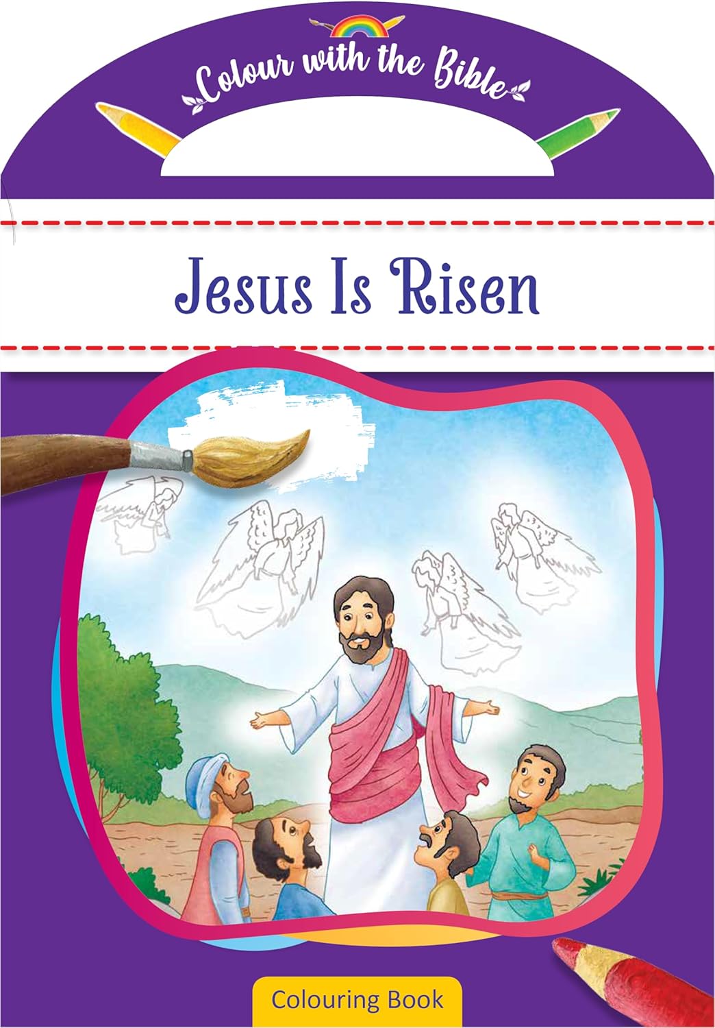 Jesus Is Risen (Colour and Carry Along Bible Stories Series)