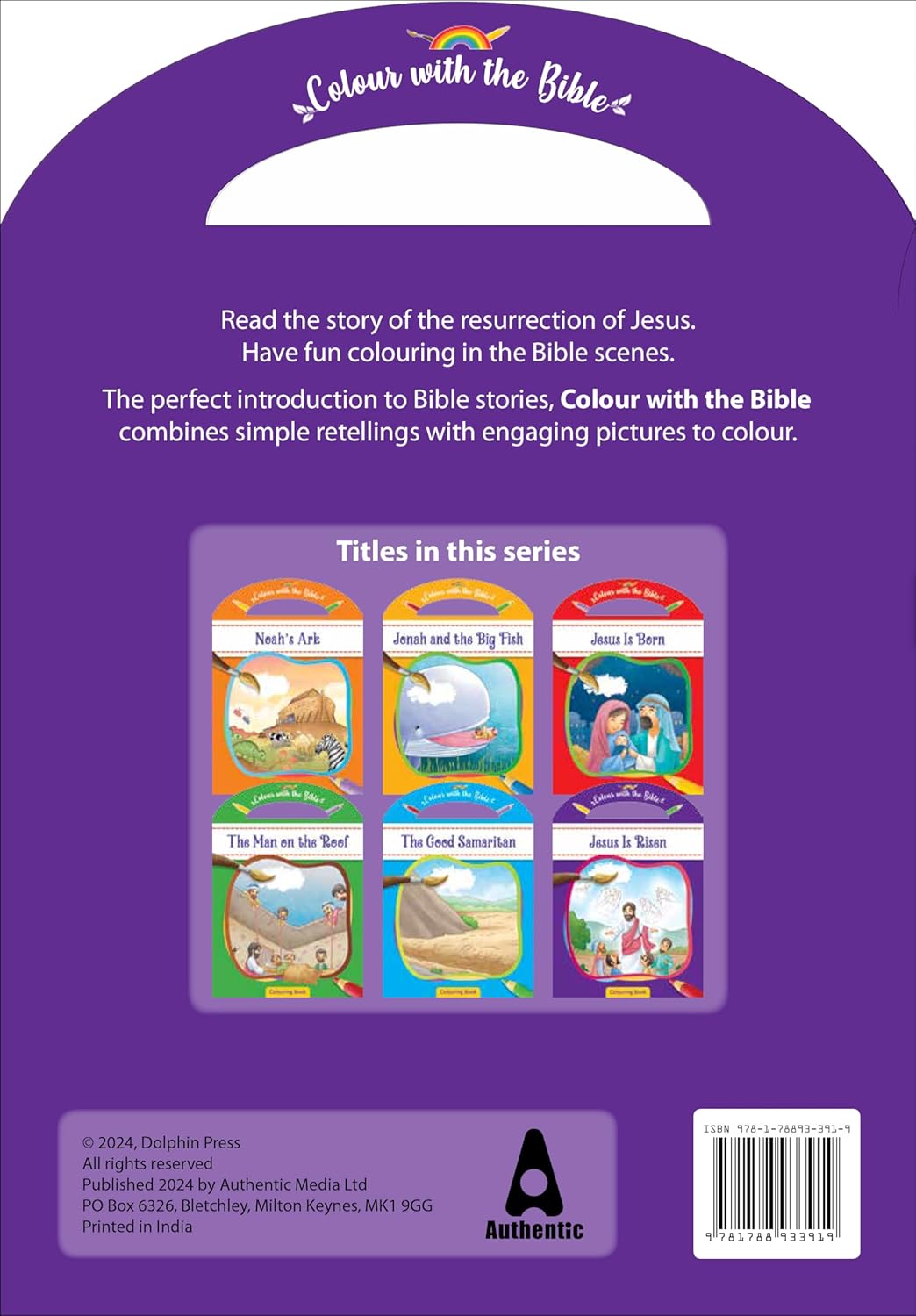 Jesus Is Risen (Colour and Carry Along Bible Stories Series)