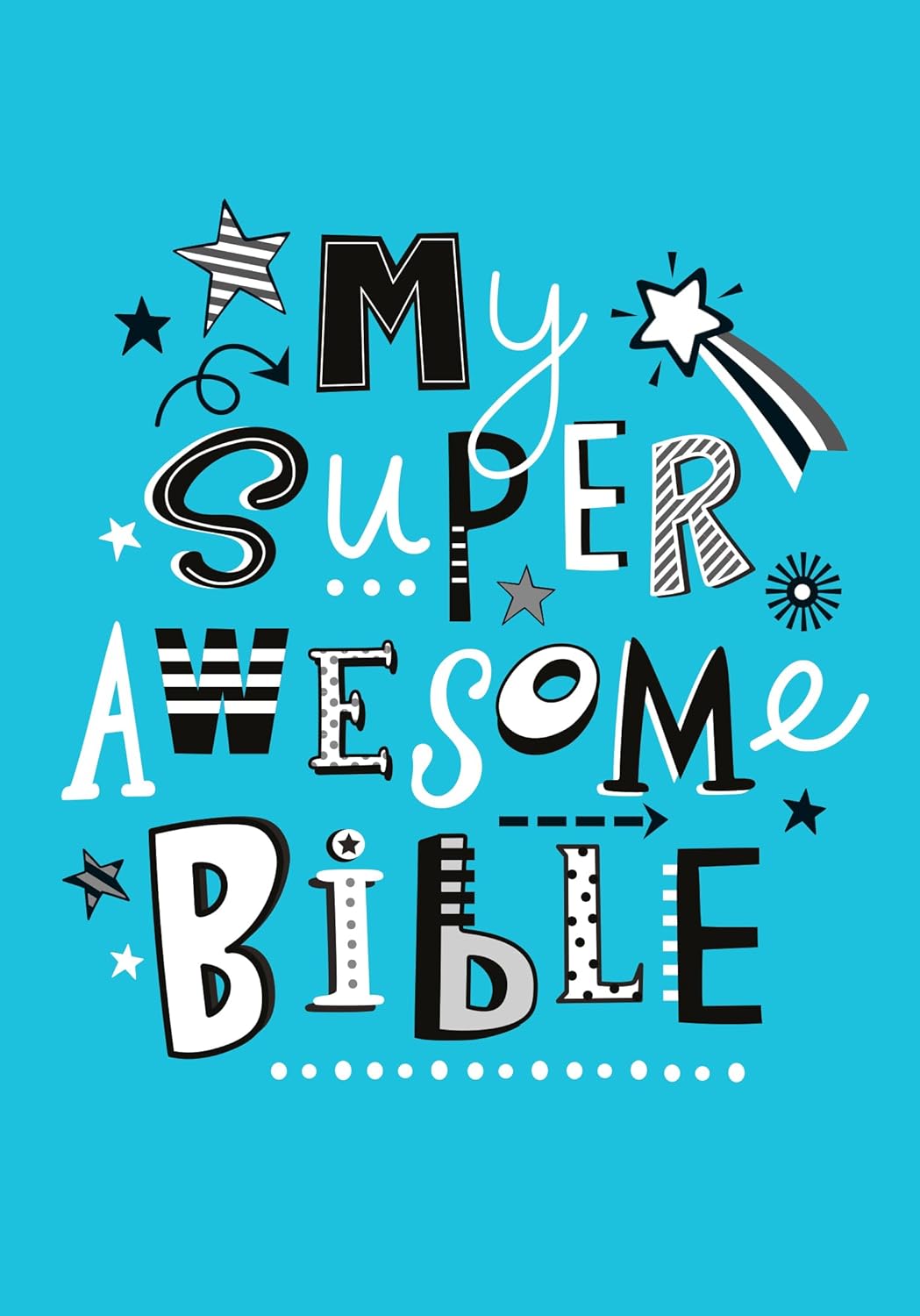 My Super Awesome Bible