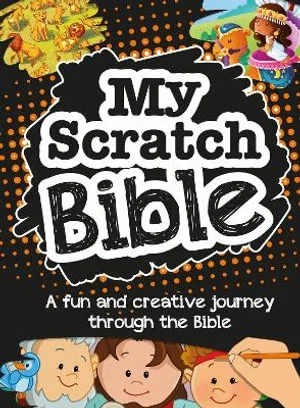 My Scratch Bible: A Fun and Creative Journey Through the Bible