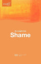Insight Into Shame (Waverley Abbey Insight Series)