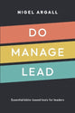 Do, Manage, Lead: Essential Bible-Based Tools For Leaders