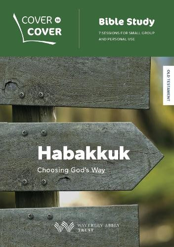 Habakkuk: Going God's Way (Cover To Cover Bible Study Guide Series)