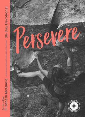 Persevere (Food For The Journey Series)