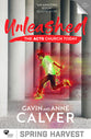 Unleashed: The Acts Church Today (Spring Harvest Series)