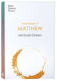 The Message of Matthew (2020) (Bible Speaks Today Series)