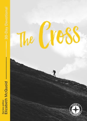 The Cross (Food For The Journey Series)