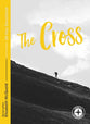 The Cross (Food For The Journey Series)