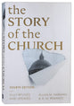 The Story of the Church (4th Edition)