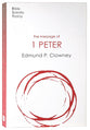 The Message of 1 Peter (2020) (Bible Speaks Today Series)