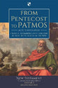 From Pentecost to Patmos: Acts to Revelation: An Introduction and Survey (Revised and Updated) (2nd Edition)