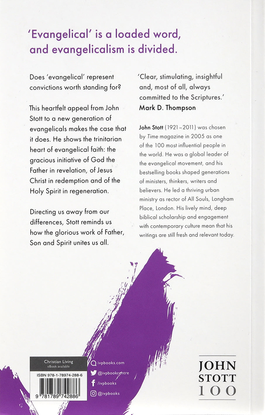Evangelical Truth: A Personal Plea For Unity and Faithfulness (Centenary Edition)