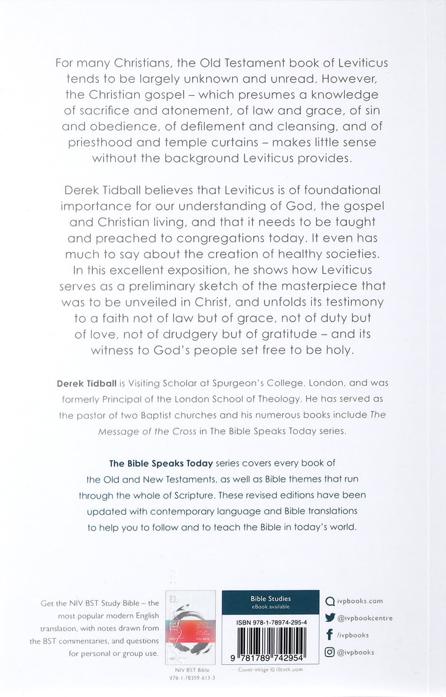 The Message of Leviticus: Free to Be Holy (Bible Speaks Today Series)