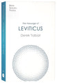 The Message of Leviticus: Free to Be Holy (Bible Speaks Today Series)