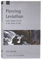 Piercing Leviathan: God's Defeat of Evil in the Book of Job (New Studies In Biblical Theology Series)