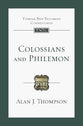 Colossians and Philemon: An Introduction and Commentary (Tyndale New Testament Commentary (2020 Edition) Series)
