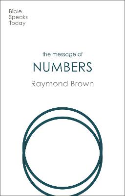 The Message of Numbers: Journey to the Promise Land (Bible Speaks Today Series)