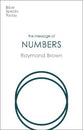 The Message of Numbers: Journey to the Promise Land (Bible Speaks Today Series)