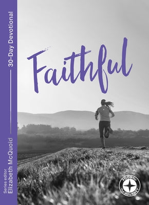 Faithful (Food For The Journey Series)