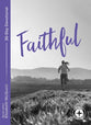 Faithful (Food For The Journey Series)