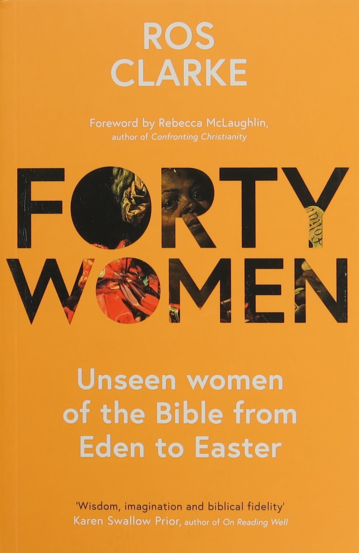 Forty Women: Lent Reflections on the Women in the Bible's Story