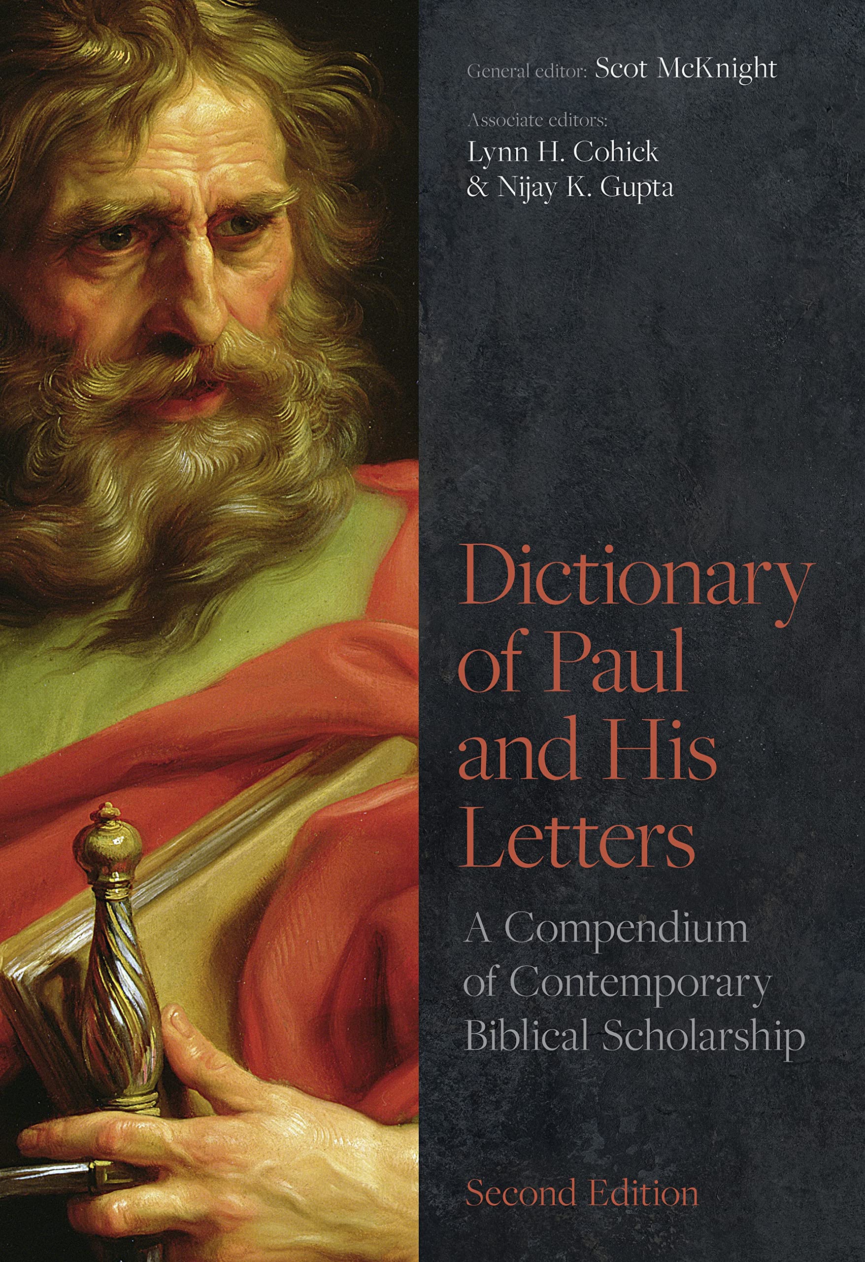 Dictionary of Paul and His Letters: A Compendium of Contemporary Biblical Scholarship (2nd Edition)