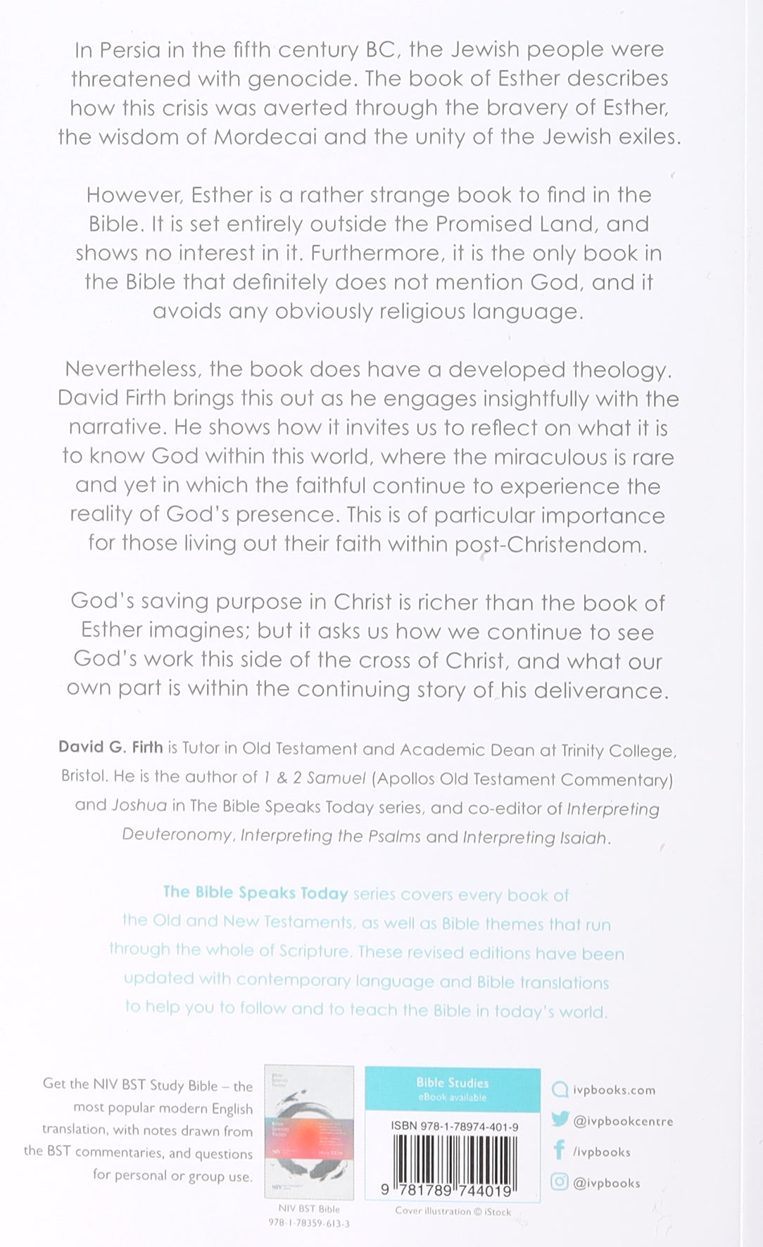 Message of Esther, The: God Present But Unseen (Bible Speaks Today Series)