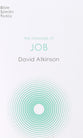 Message of Job, The: Suffering and Grace (Bible Speaks Today Series)