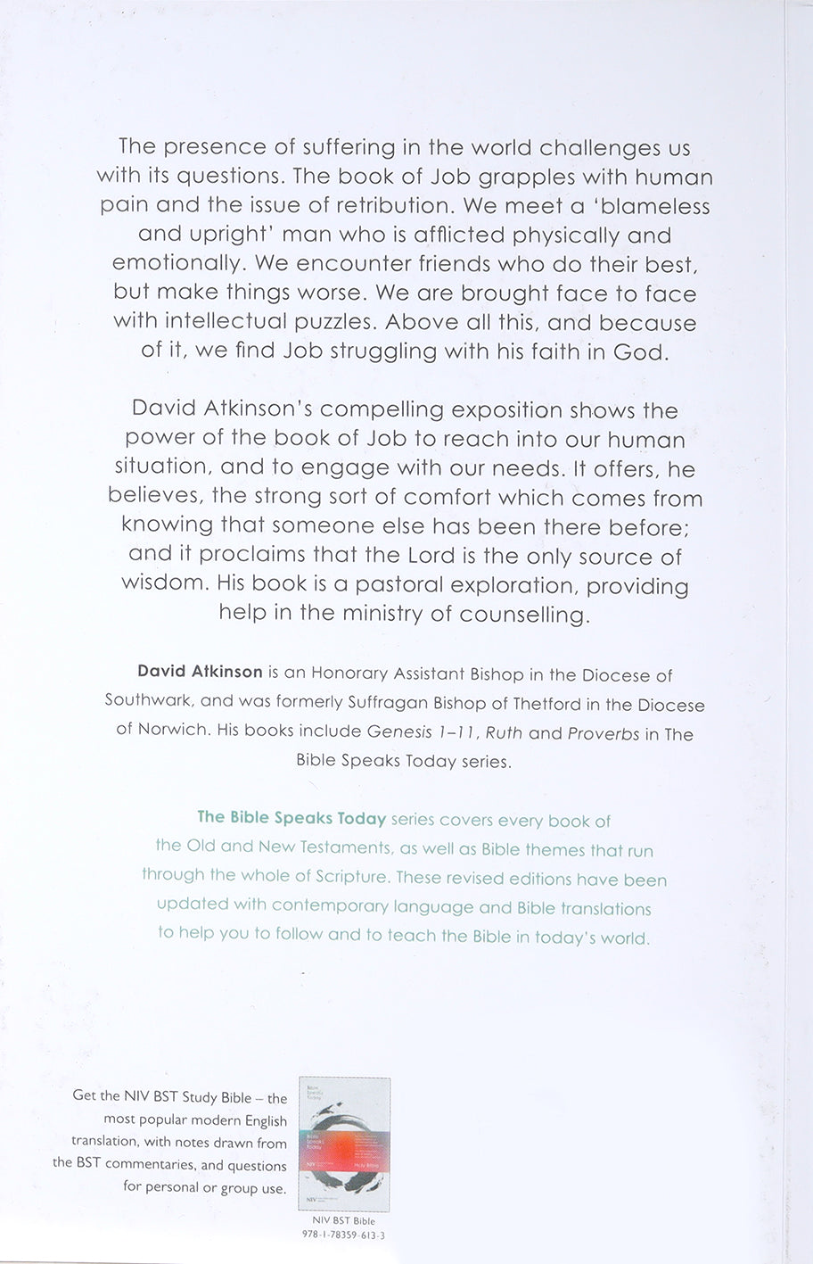 Message of Job, The: Suffering and Grace (Bible Speaks Today Series)