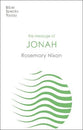 Message of Jonah (Bible Speaks Today Series)