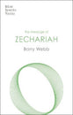 Message of Zechariah: Your Kingdom Come (Bible Speaks Today Series)