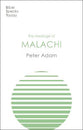 Message of Malachi (Bible Speaks Today Series)