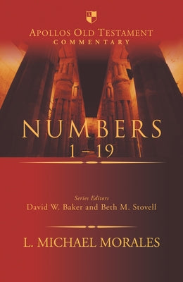 Numbers (Apollos Old Testament Commentary Series)