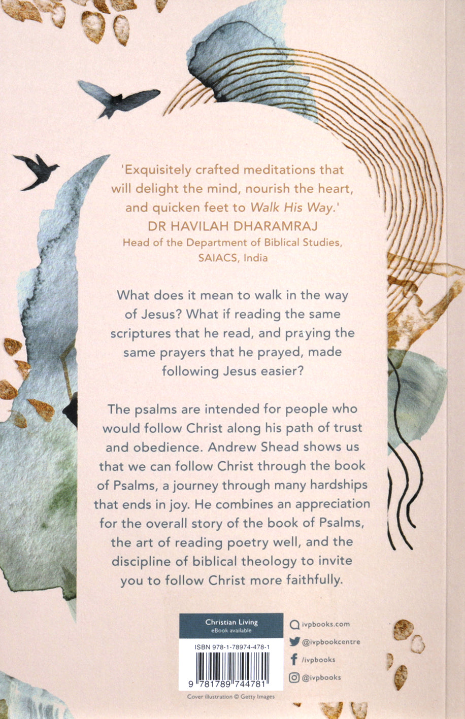 Walk His Way: Following Christ Through the Book of Psalms