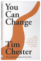 You Can Change (2nd Edition): God's transforming power for our sinful behaviour and negative emotions