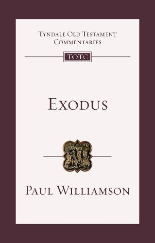 Exodus: An Introduction and Commentary (Tyndale Old Testament Commentary Series)